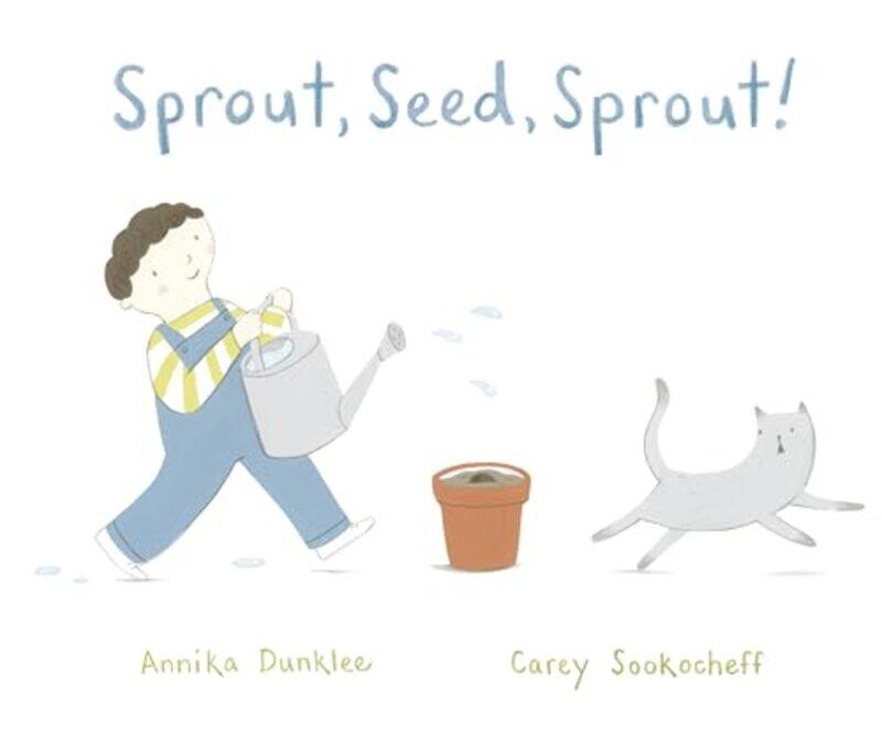 

Sprout Seed Sprout By Dunklee Annika - Hardcover