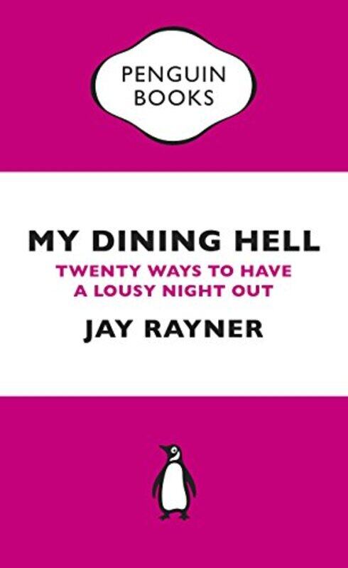 

My Dining Hell by Jay Rayner-Paperback