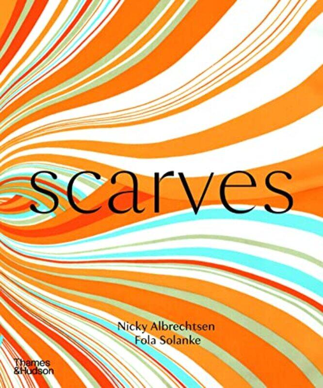 

Scarves by Nicky AlbrechtsenFola Solanke-Hardcover