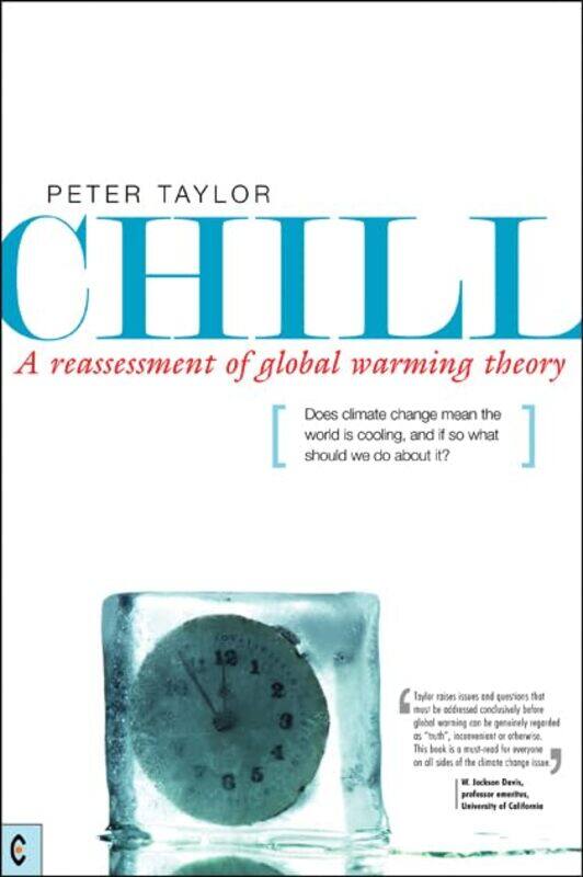 

Chill A Reassessment of Global Warming Theory by Riccardo BellofioreGuido StarostaPeter D Thomas-Paperback