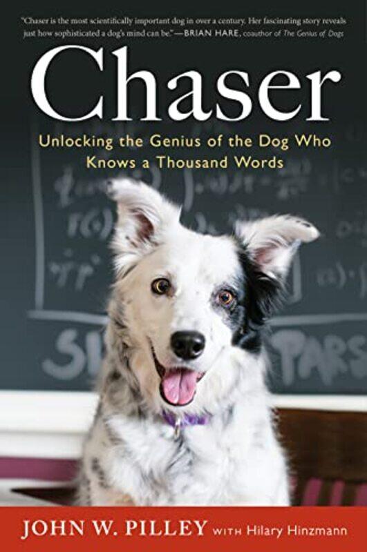 

Chaser by John W PilleyHilary Hinzmann-Paperback