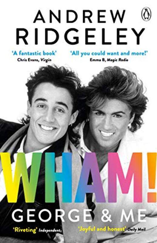 

Wham George and Me by Andrew Ridgeley-Paperback