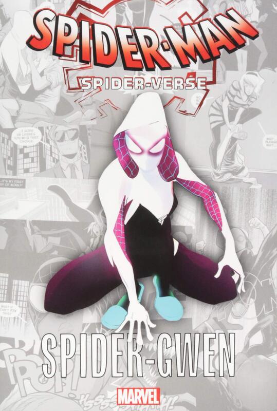 Spider-Man: Spider-Verse - Spider-Gwen, Paperback Book, By: Jason Latour