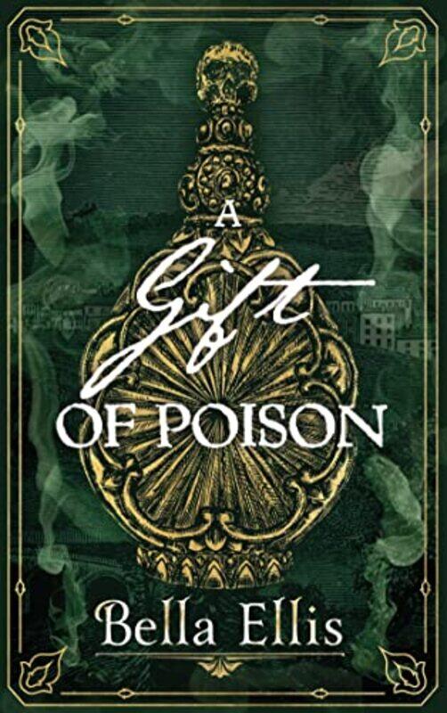 

A Gift of Poison by Bella Ellis-Hardcover