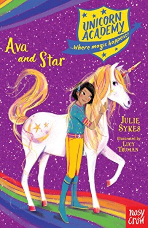 

Unicorn Academy: Ava and Star, Paperback Book, By: Sykes Julie