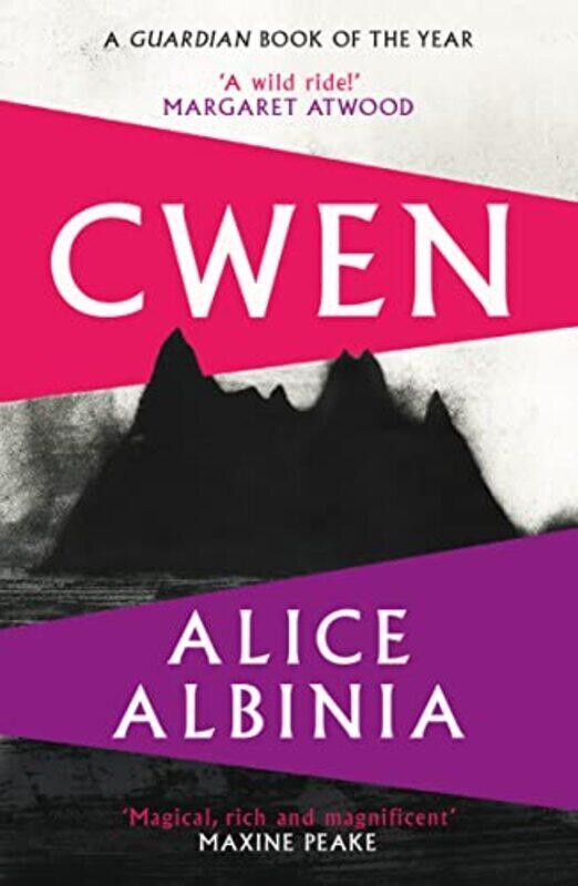 

Cwen: 'A wild ride!' MARGARET ATWOOD,Paperback,By:Albinia, Alice