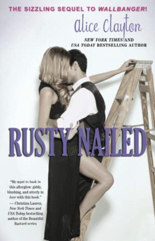 

Rusty Nailed , Paperback by Clayton, Alice