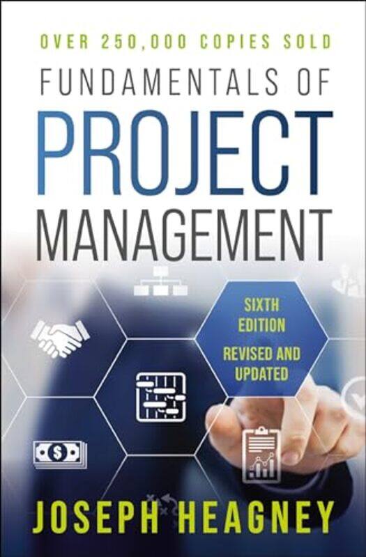 

Fundamentals of Project Management Sixth Edition by Joseph Heagney-Paperback