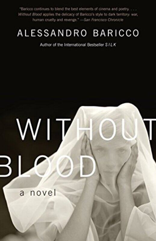 

Without Blood (Vintage International),Paperback,By:Alessandro Baricco