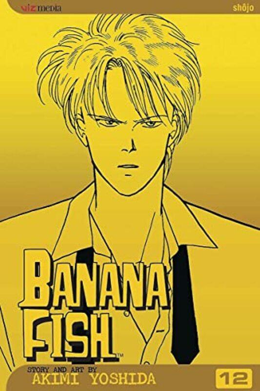 

Banana Fish Vol 12 by Akimi Yoshida-Paperback
