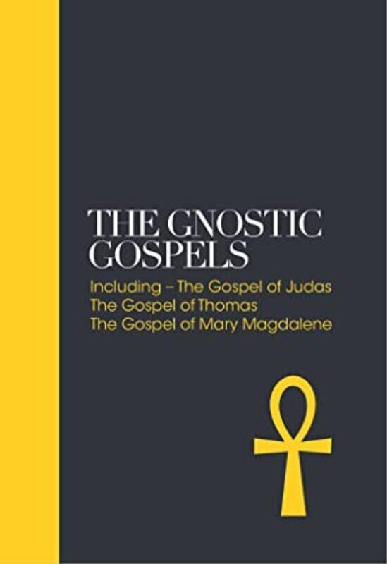 

The Gnostic Gospels Including the Gospel of Thomas the Gospel of Mary Magdalene by Jacobs, Alan - Nersessian, Vrej Hardcover