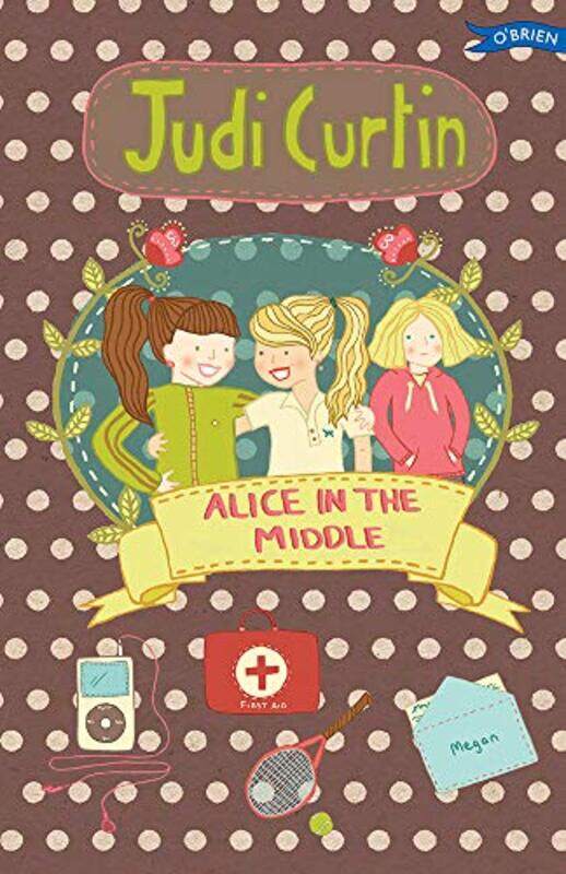 

Alice in the Middle by Judi CurtinWoody Fox-Paperback