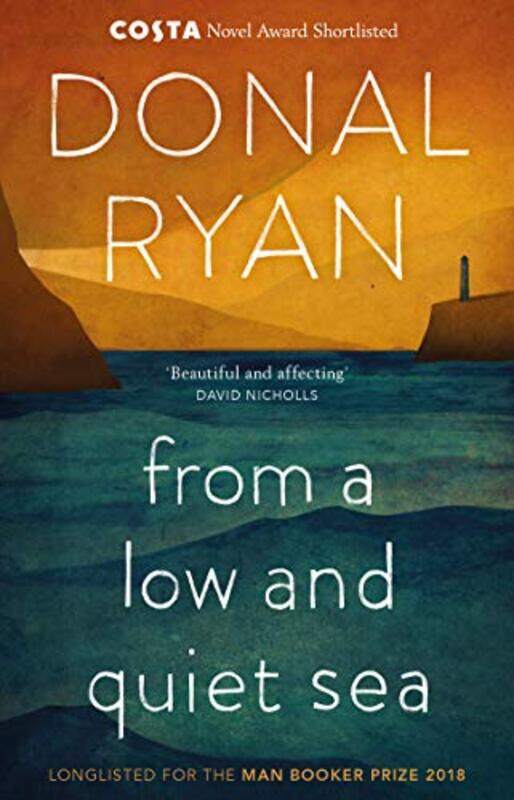 

From a Low and Quiet Sea by Donal Ryan-Paperback