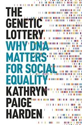 The Genetic Lottery by Kathryn Paige Harden-Paperback