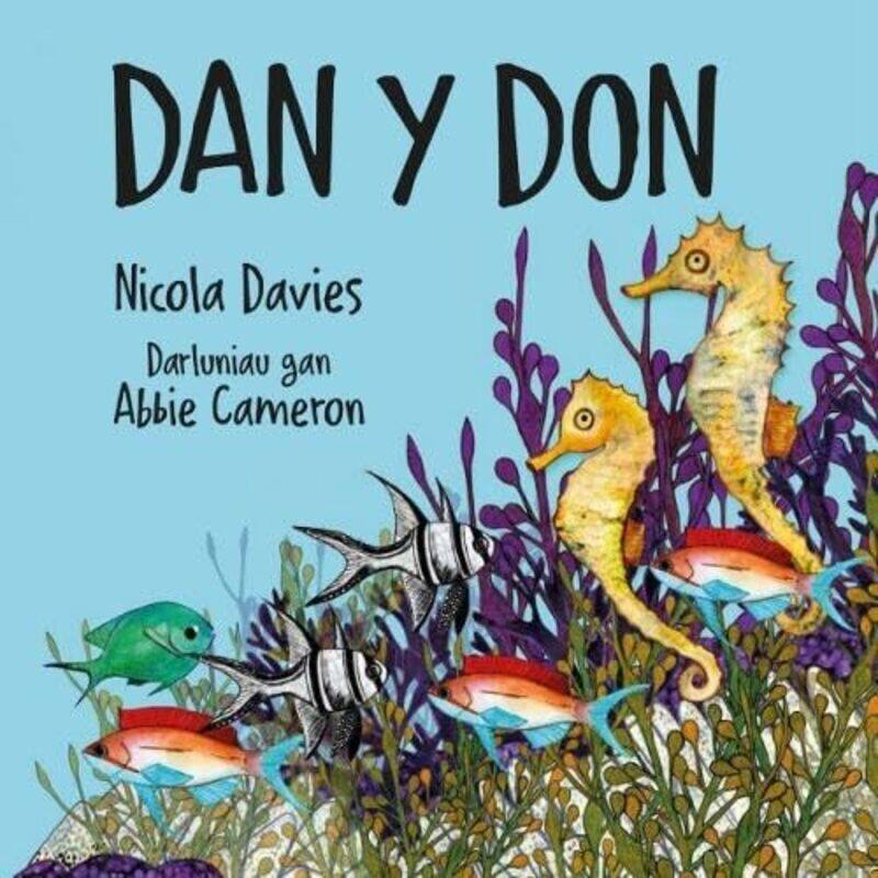 

Dan y Don by Nicola DaviesAbbie CameronAnwen Pierce-Paperback