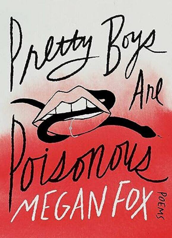 

Pretty Boys Are Poisonous Poems by Fox, Megan Hardcover