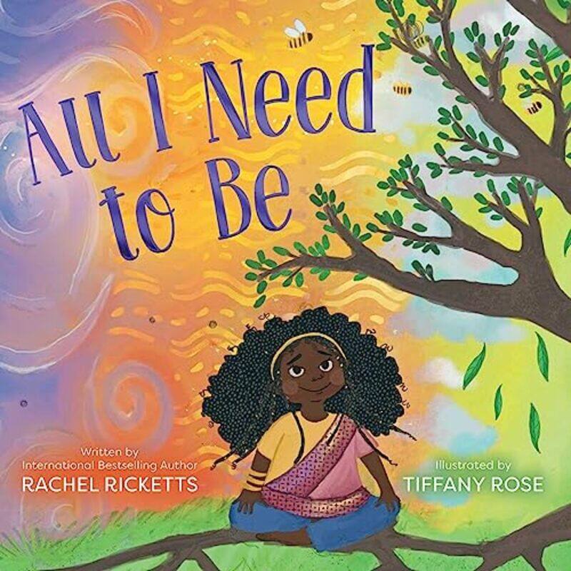 

All I Need to Be by Rachel RickettsTiffany Rose -Hardcover