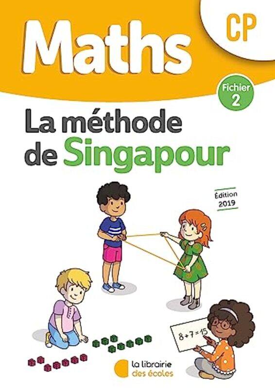 

Maths Cp Singapour Fichier 2 Edition 2019 by Neagoy Monica - Paperback