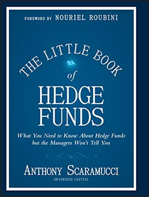 

The Little Book of Hedge Funds by Nick Fisher-Hardcover