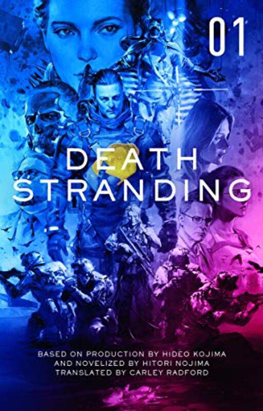 

Death Stranding The Official Novelisation Volume 1 by Hitori NojimaCarley Radford-Paperback