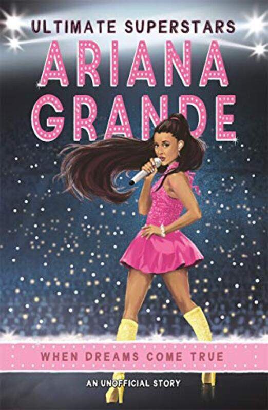 

Ultimate Superstars Ariana Grande by Liz Gogerly-Paperback