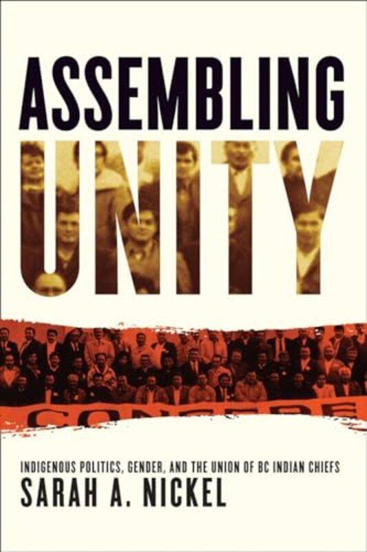 

Assembling Unity by Sarah A Nickel-Hardcover