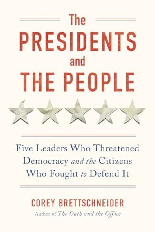

Presidents And The People By Brettschneider Corey - Hardcover