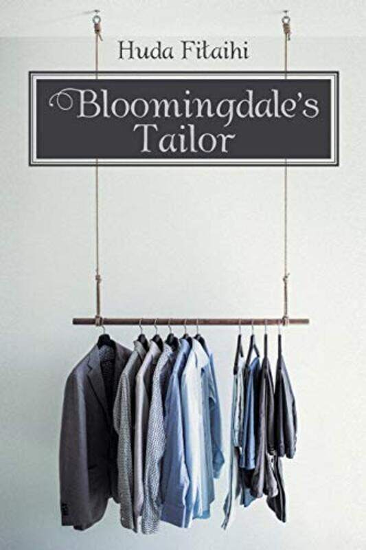 

Bloomingdales Tailor by Fitaihi, Huda-Paperback