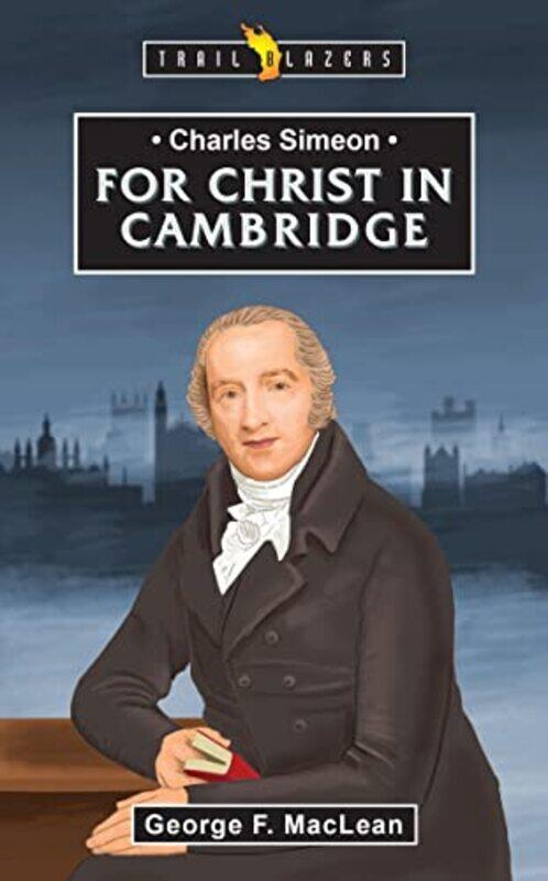 

Charles Simeon by George MacLean-Paperback