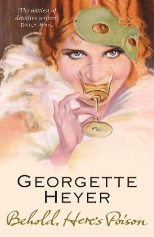 

Behold, Here's Poison.paperback,By :Georgette Heyer