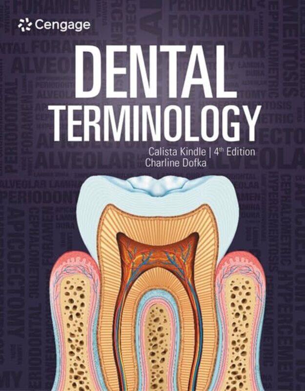 

Dental Terminology by Calista (Great Lakes Institute of Technology) KindleCharline Dofka-Paperback