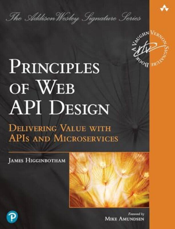 

Principles of Web API Design by Joanna Watters-Paperback