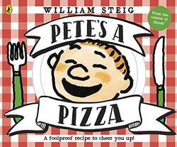 Petes a Pizza by William SteigWilliam SteigWilliam Steig-Paperback