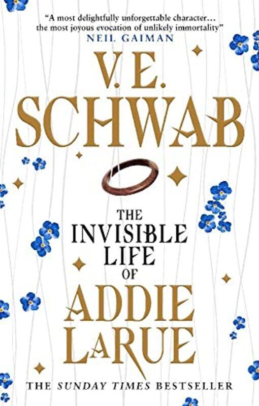 

The Invisible Life Of Addie Larue By Schwab, V. E. Paperback