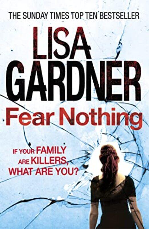 

Fear Nothing Detective Dd Warren 7 by Lisa Gardner-Paperback