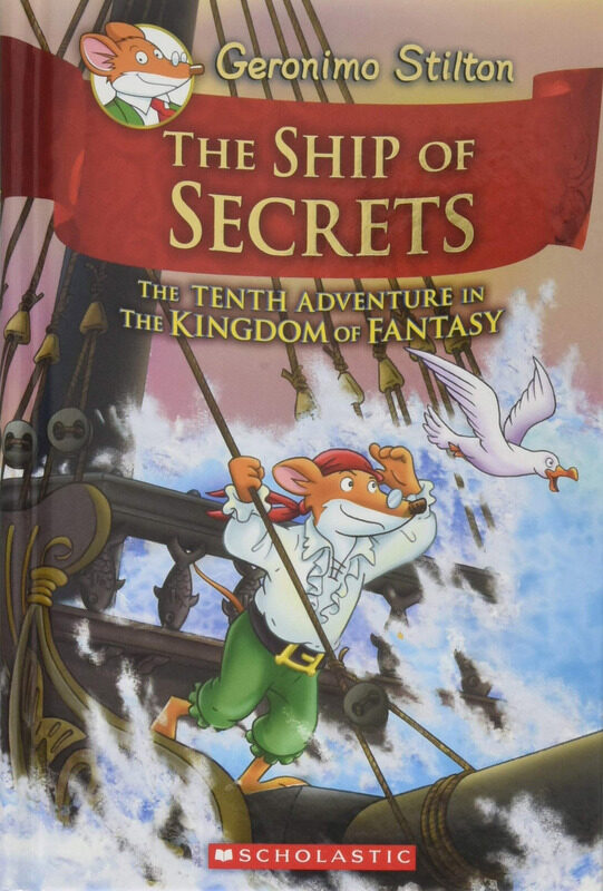 

The Ship Of Secrets, Hardcover Book, By: Geronimo Stilton