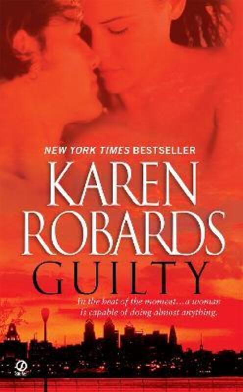 Guilty.paperback,By :Karen Robards