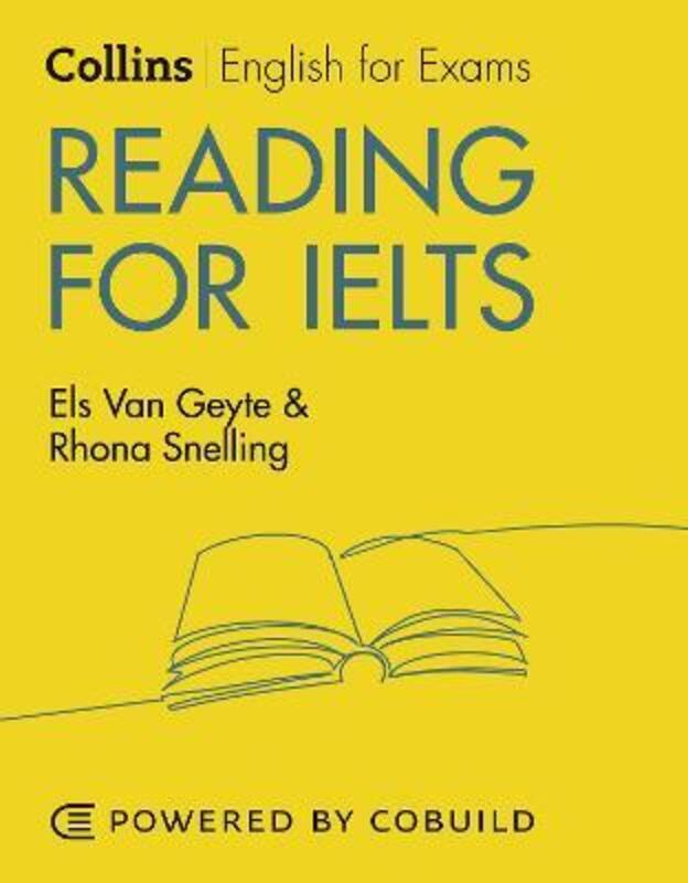 Reading for IELTS (With Answers): IELTS 5-6+ (B1+) (Collins English for IELTS).paperback,By :Els Van Geyte