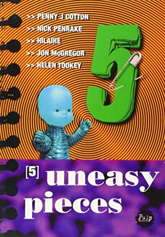 

5 Uneasy Pieces -Paperback