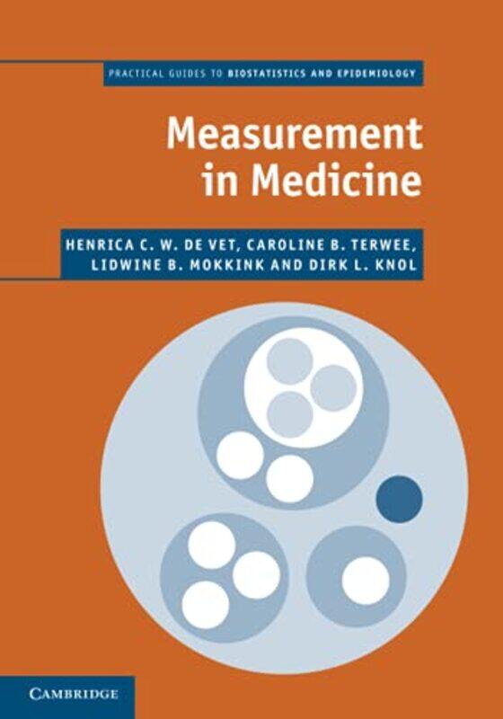 

Measurement in Medicine by Henrica C W de VetCaroline B TerweeLidwine B MokkinkDirk L Knol-Paperback