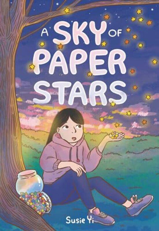 

A Sky Of Paper Stars by Susie YiSusie Yi-Hardcover