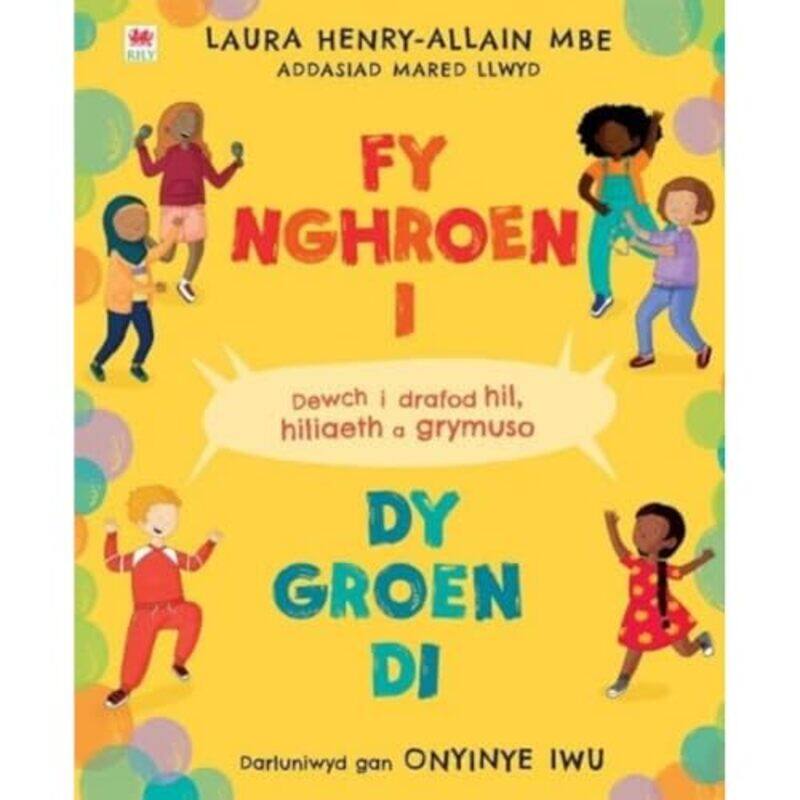 

Fy Nghroen I dy Groen Di by LAURA HENRY-ALLAIN MBEONYINYE IWUMared Llwyd-Paperback