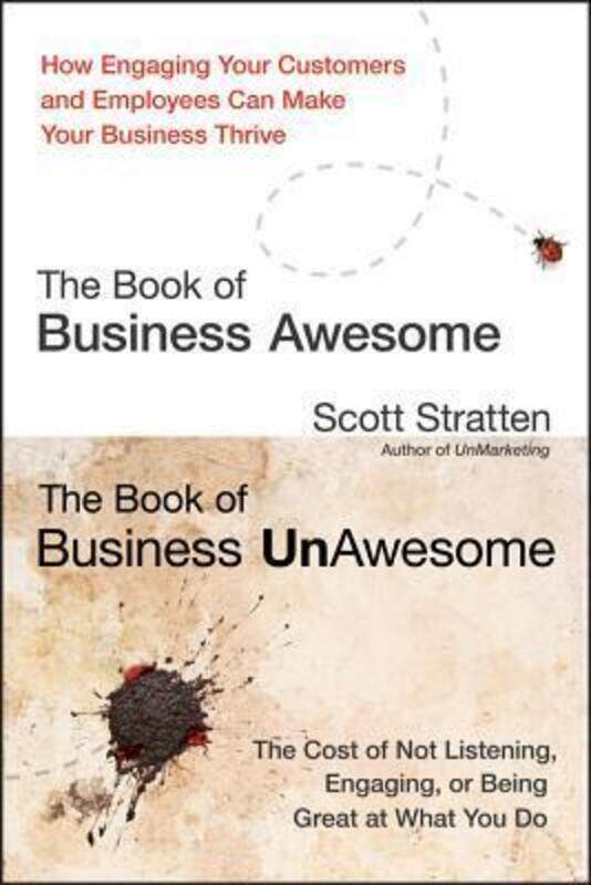 

The Book of Business Awesome / The Book of Business UnAwesome, Hardcover Book, By: Scott Stratten