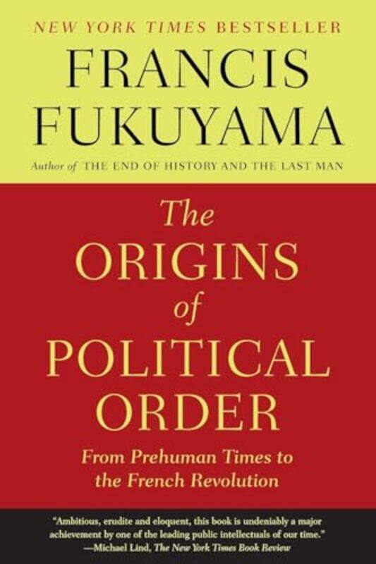 

Origins Of Political Order By Fukuyama Francis - Paperback