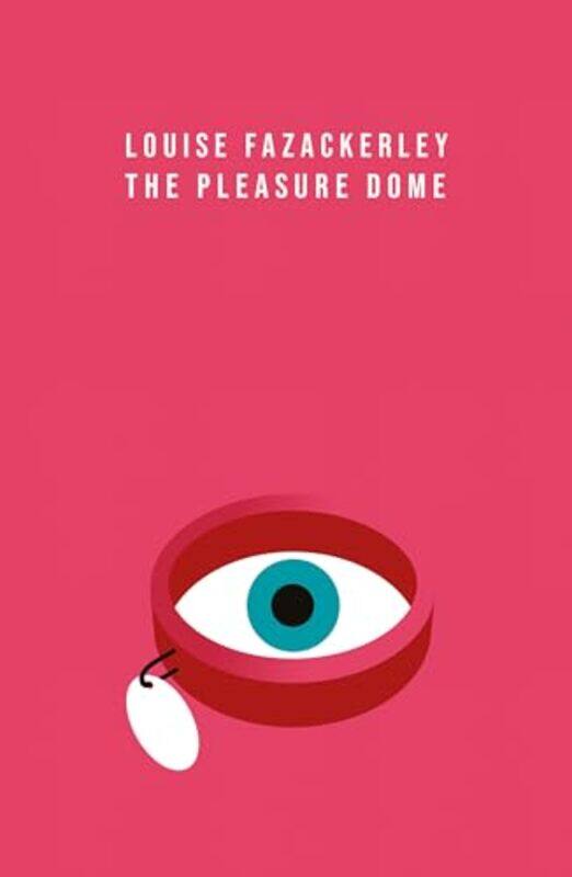 

The Pleasure Dome by Louise Fazackerley-Paperback