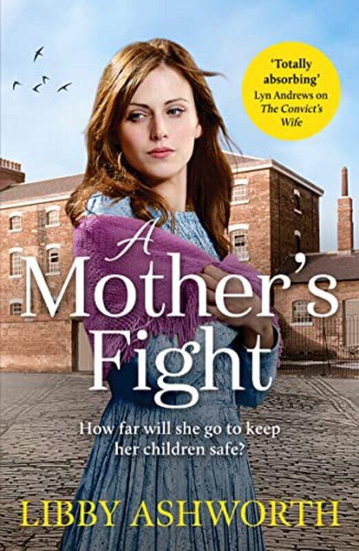 

A Mothers Fight by Libby Ashworth-Paperback