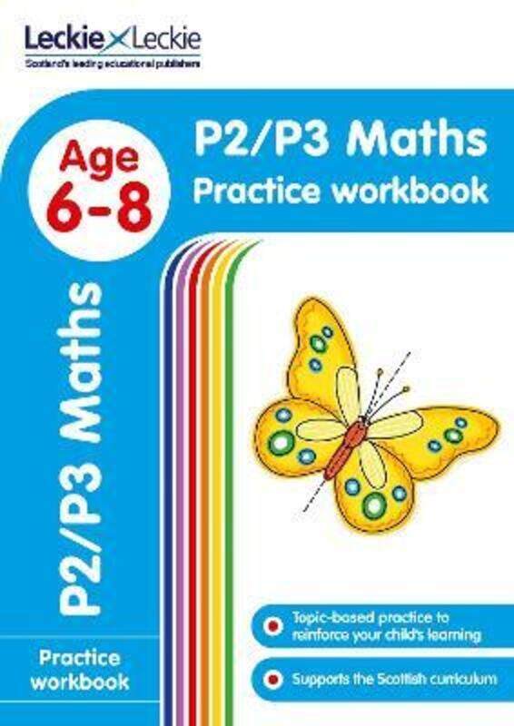 

P2/P3 Maths Practice Workbook: Extra Practice for CfE Primary School English (Leckie Primary Success.paperback,By :Leckie