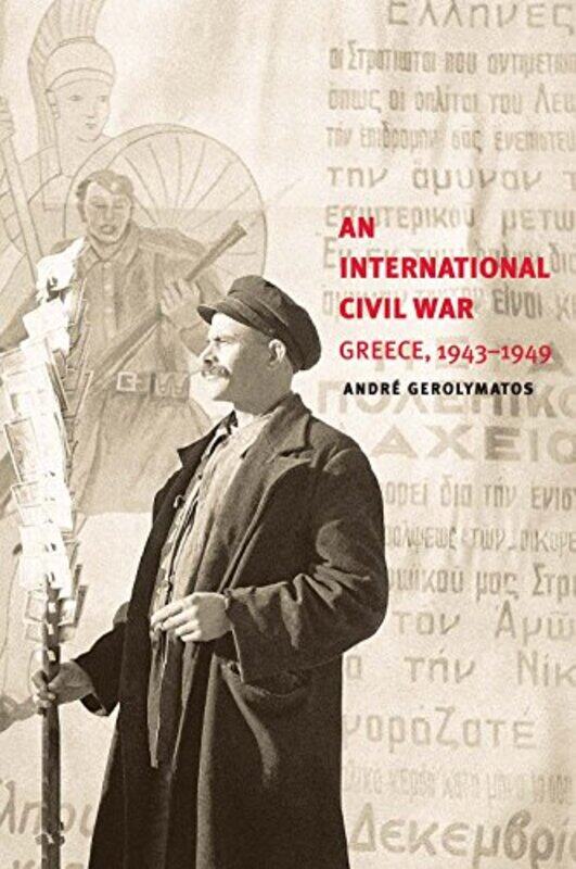 

An International Civil War by Andre Gerolymatos-Paperback