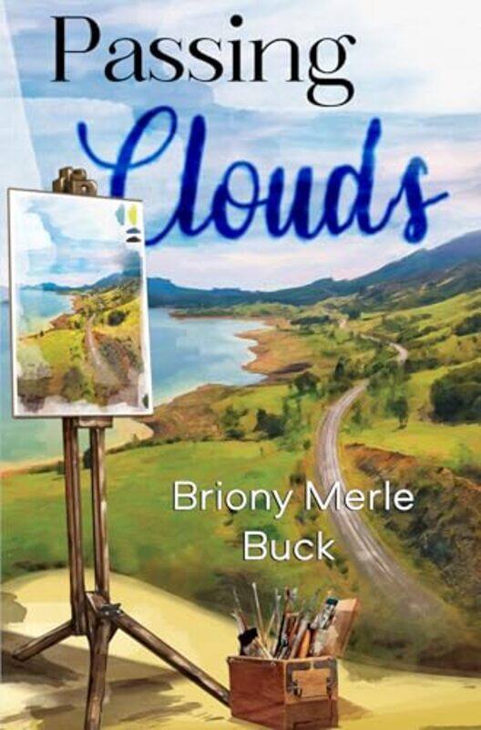 

Passing Clouds by Briony Merle Buck-Paperback