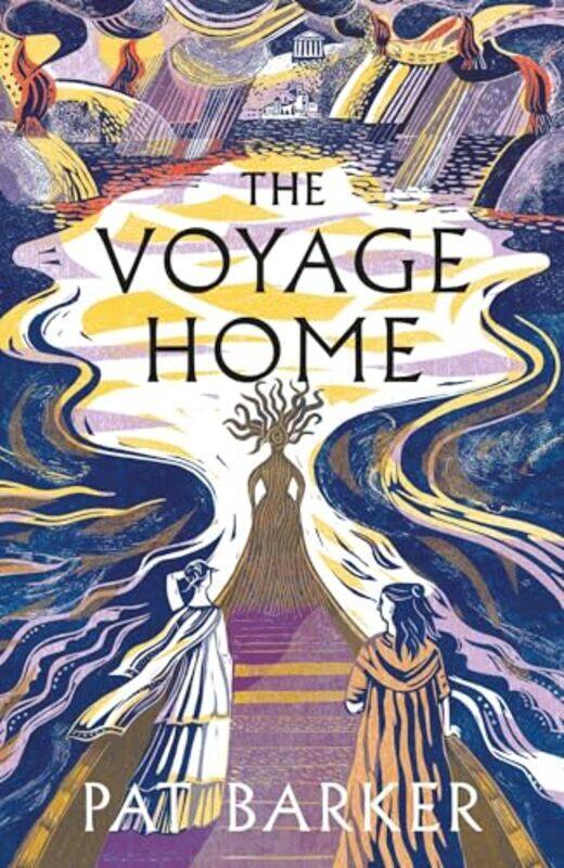 

The Voyage Home By Barker, Pat - Paperback